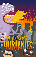 Almanach des Hurlantes (L')